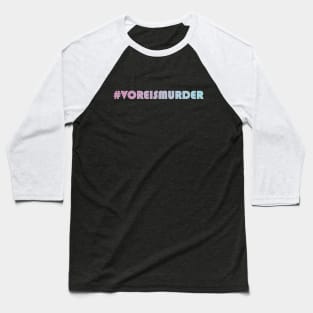 #VoreIsMurder Baseball T-Shirt